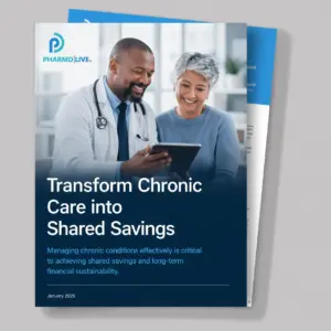 Transform Chronic Care into Shared Savings digital healthcare guide